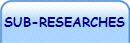SUB-RESEARCHES