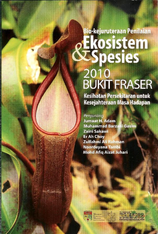 Bio-kejuruteraan Penilaian Ekosistem & Spesies 2010; Kesihatan Persekitaran untuk Kesejahteraan Masa Hadapan