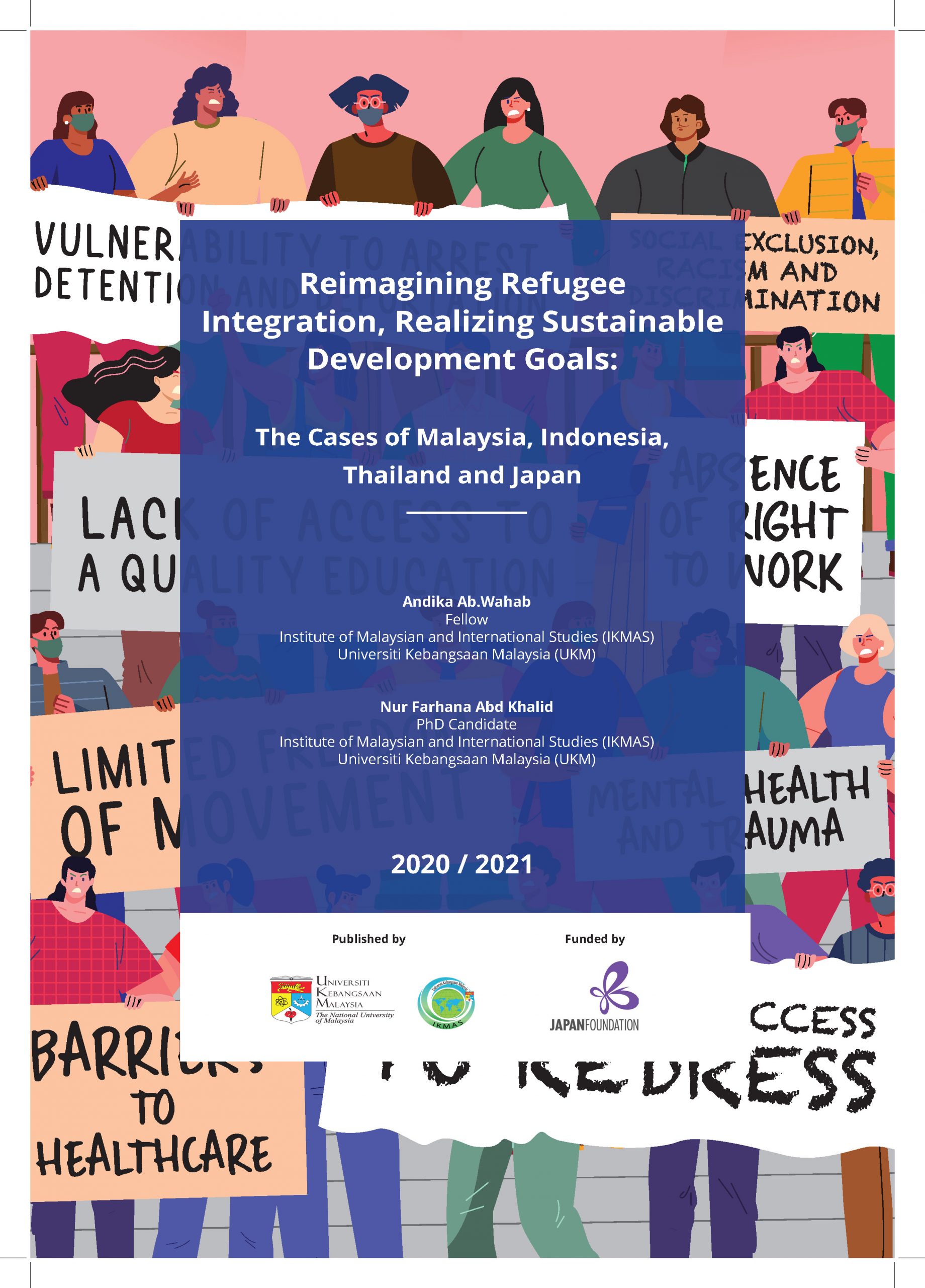 Reimagining Refugee Integration, Realizing Sustainable Development Goals: The Cases of Malaysia, Indonesia, Thailand and Japan