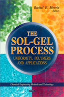 The Sol-Gel Process: Uniformity, Polymers and Applications