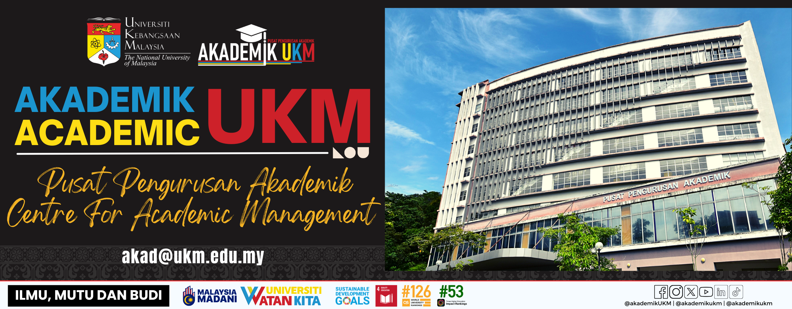 POSTER SELAMAT DATANG AKADEMIK UKM