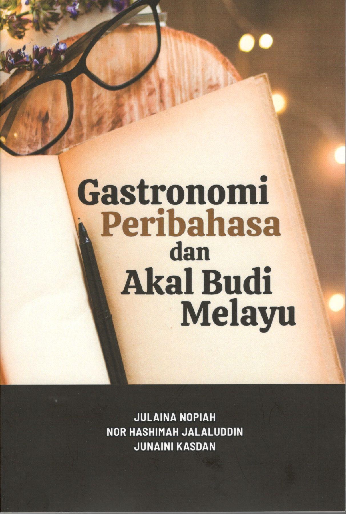 Gastronomi, Peribahasa dan Akal Budi Melayu