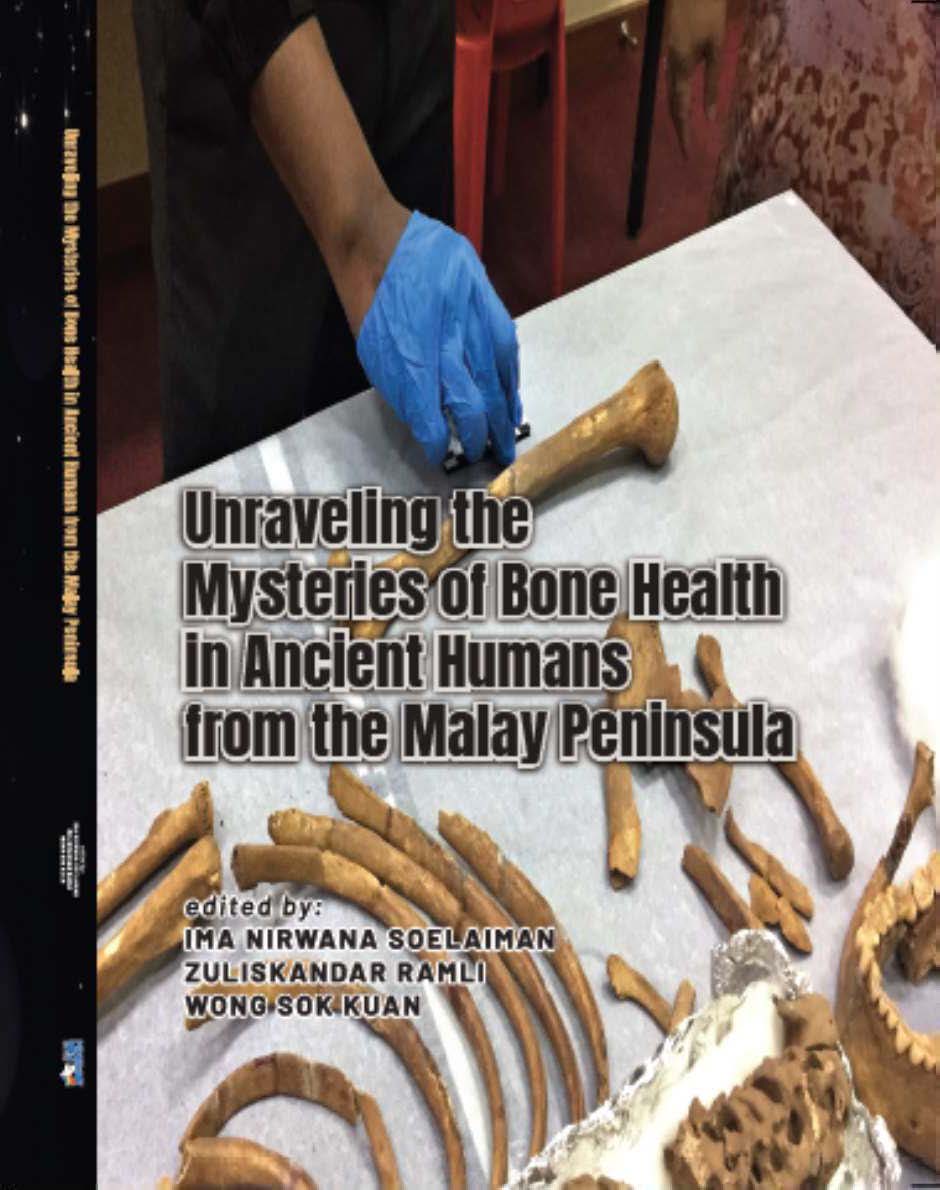 Unraveling the mysteries of bone health in ancient humans from the malay peninsula