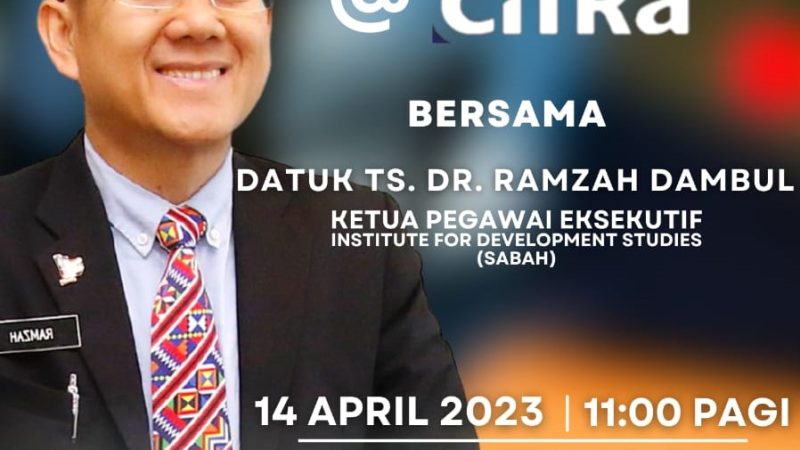 Ceo Talk@Citra With Datuk Ts. Dr. Ramzah Dambul