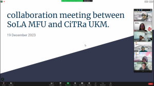 Collaboration Meeting between SoLA MFU and CiTRA UKM