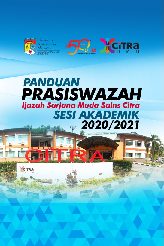 BUKU PANDUAN PRASISWAZAH PROGRAM SARJANA MUDA SAINS CITRA SESI AKADEMIK 2020-2021