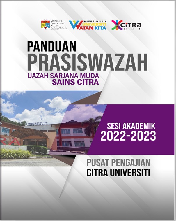 BUKU PANDUAN PRASISWAZAH PROGRAM SARJANA MUDA SAINS CITRA SESI AKADEMIK 2022-2023