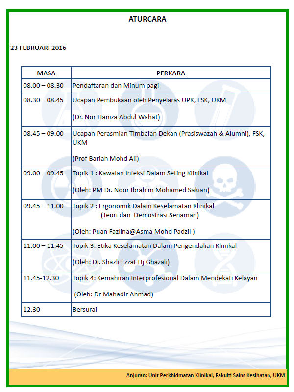 Unit Perkhidmatan Klinikal: Bengkel Etika dan Keselamatan Klinikal 2016