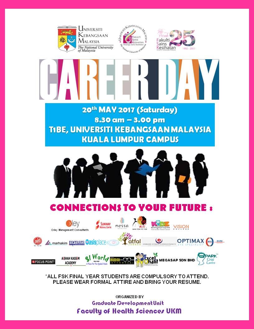 FSK Career Day 2017 Fakulti Sains Kesihatan UKM