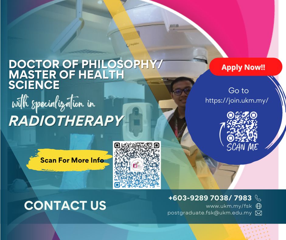 Doktor Falsafah/ Sarjana Sains Kesihatan Dengan Bidang Pengkhususan Radioterapi