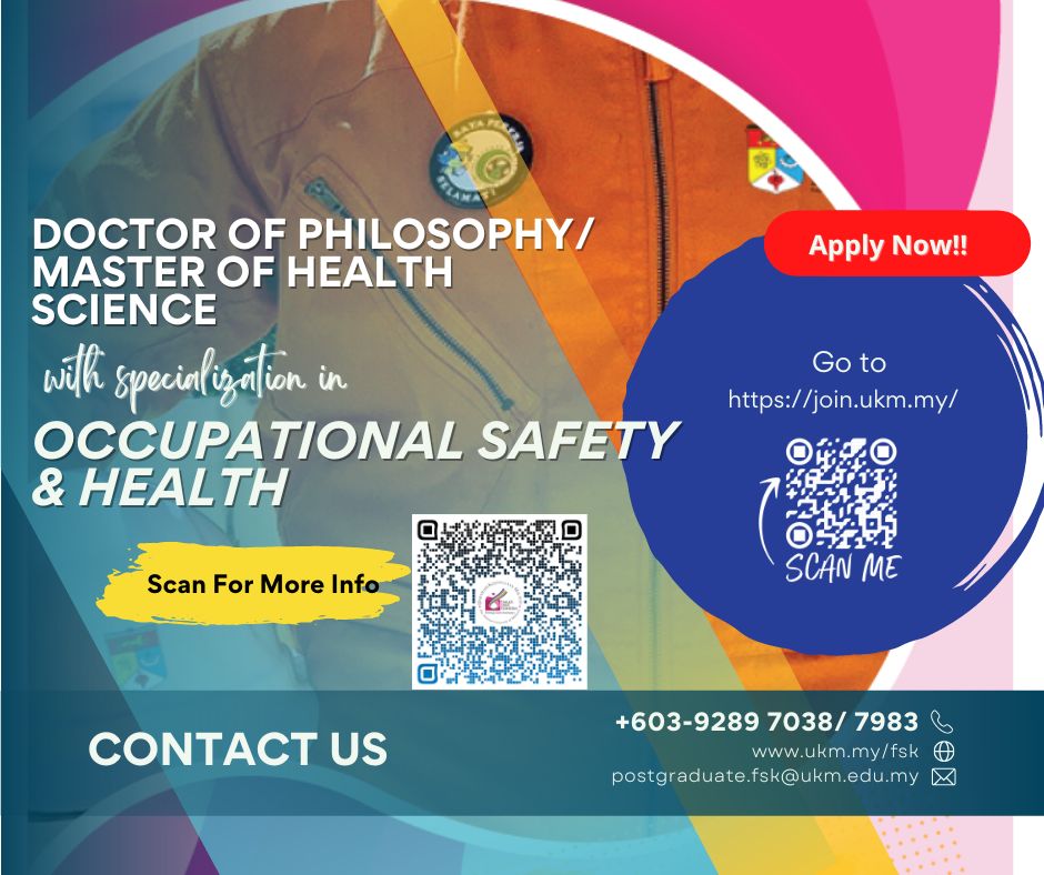 Doktor Falsafah/ Sarjana Sains Kesihatan Dengan Bidang Pengkhususan Keselamatan & Kesihatan Pekerjaan