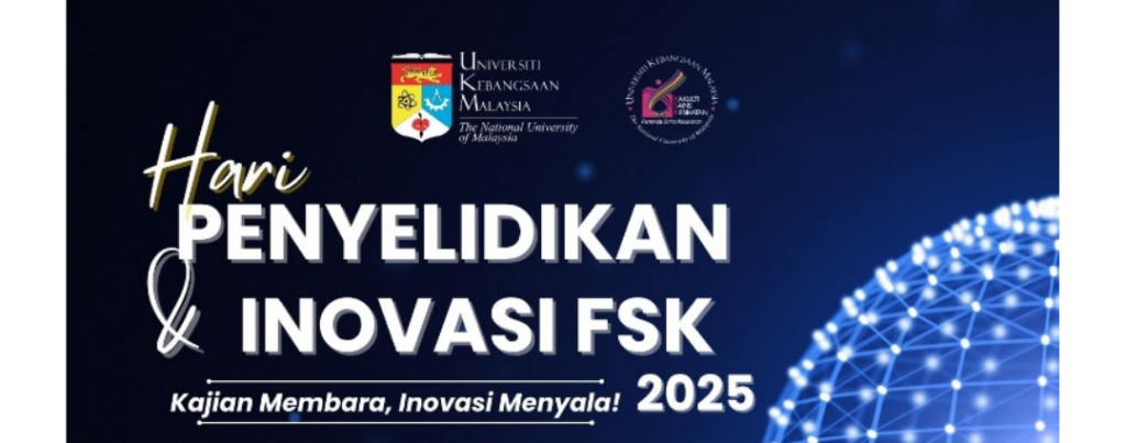 Hari Penyelidikan & Inovasi FSK 2025