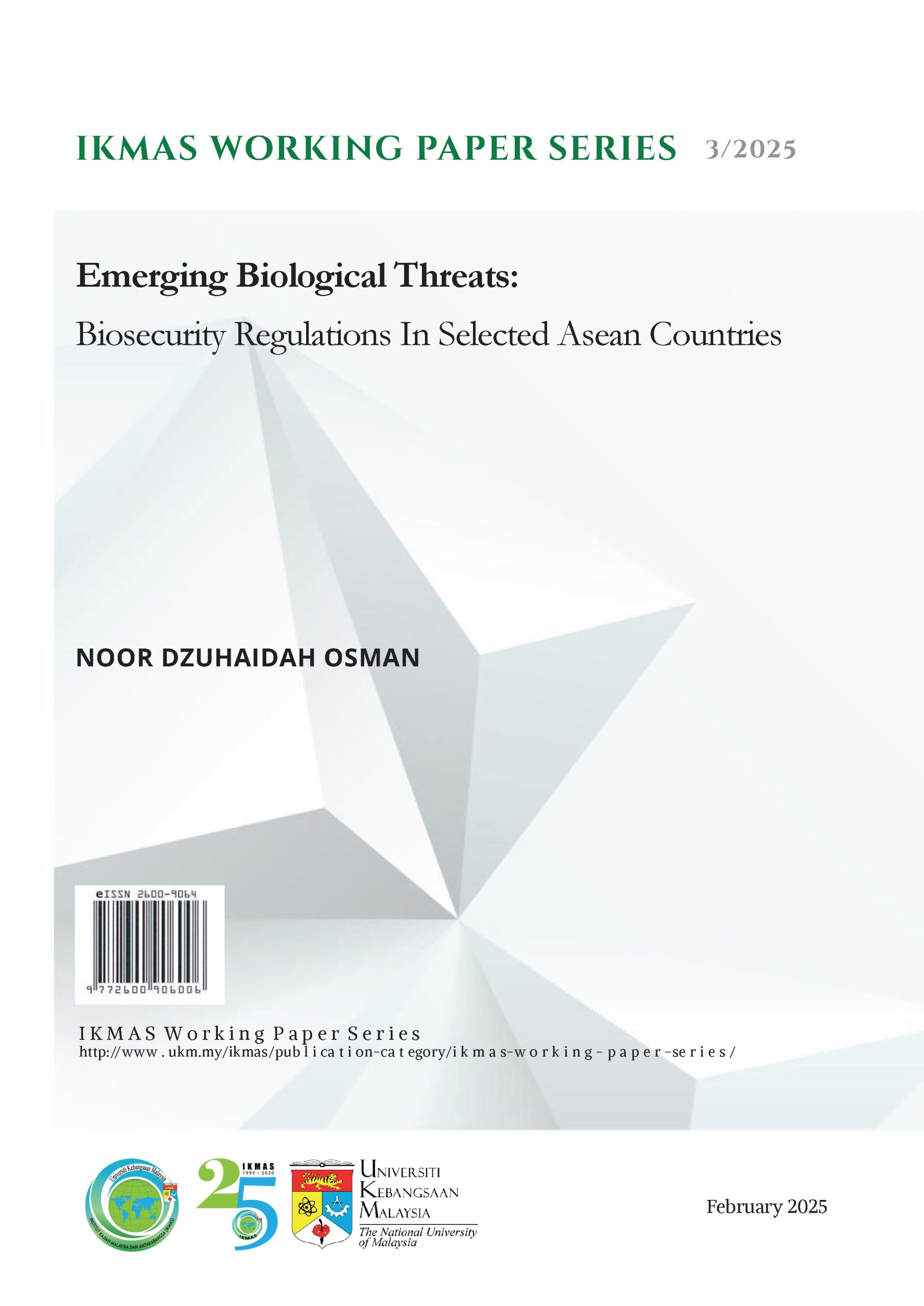 Emerging Biological Threats: Biosecurity Regulations In Selected Asean Countries