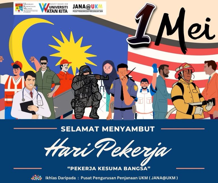 Selamat Menyambut Hari Pekerja!