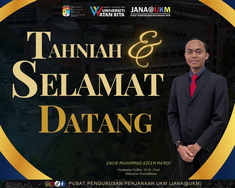 Tahniah & Selamat Datang Encik Muhammad Azeem Ma’rof