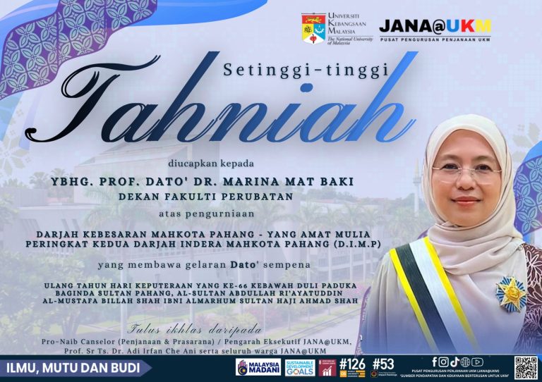 Tahniah YBhg. Prof. Dato’ Dr. Marina Mat Baki