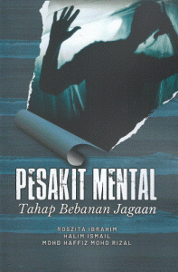 Pesakit Mental Tahap Bebanan Jagaan
