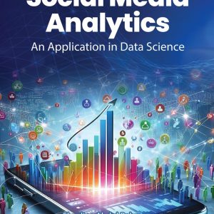 Social Media Analytics: An Application In Data Science