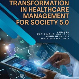 Digital Transformation in Healthcare Management for Society 5.0
