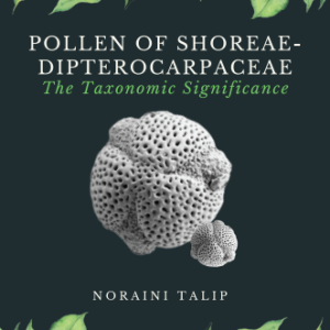 Pollen of Shoreae-Dipterocarpaceae: The Taxonomic Significance