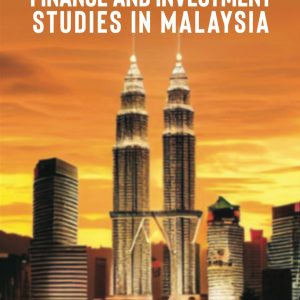 Replications of Contemporary Finance and Investment Studies in Malaysia