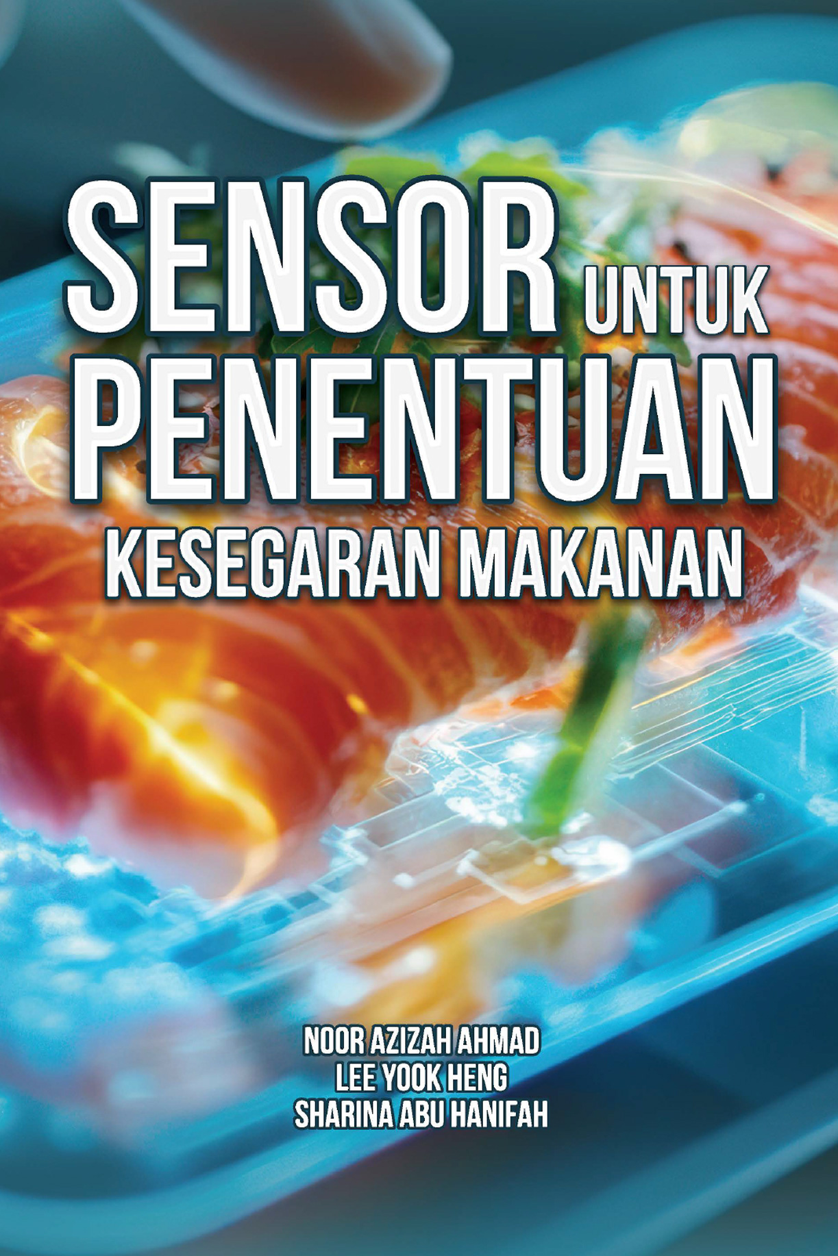 Sensor untuk Penentuan Kesegaran Makanan