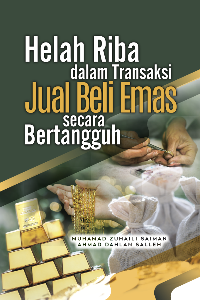 Helah Riba dalam Transaksi Jual Beli Emas secara Bertangguh