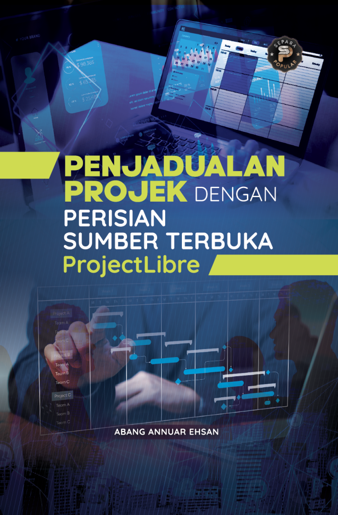 Penjadualan Projek dengan Perisian Sumber Terbuka: Projectlibre