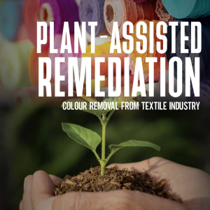 Plant-Assisted Remediation: Colour Removal from Textile Industry