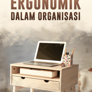 Ergonomik dalam Organisasi