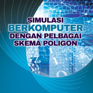 Simulasi Berkomputer Pelbagai Skema Poligon