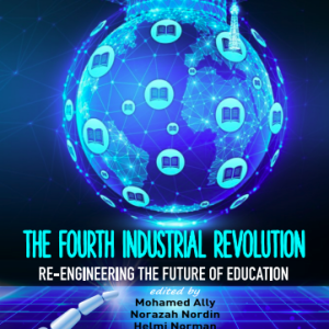 The Fourth Industrial Revolution: Re-Engineering The Future of Education