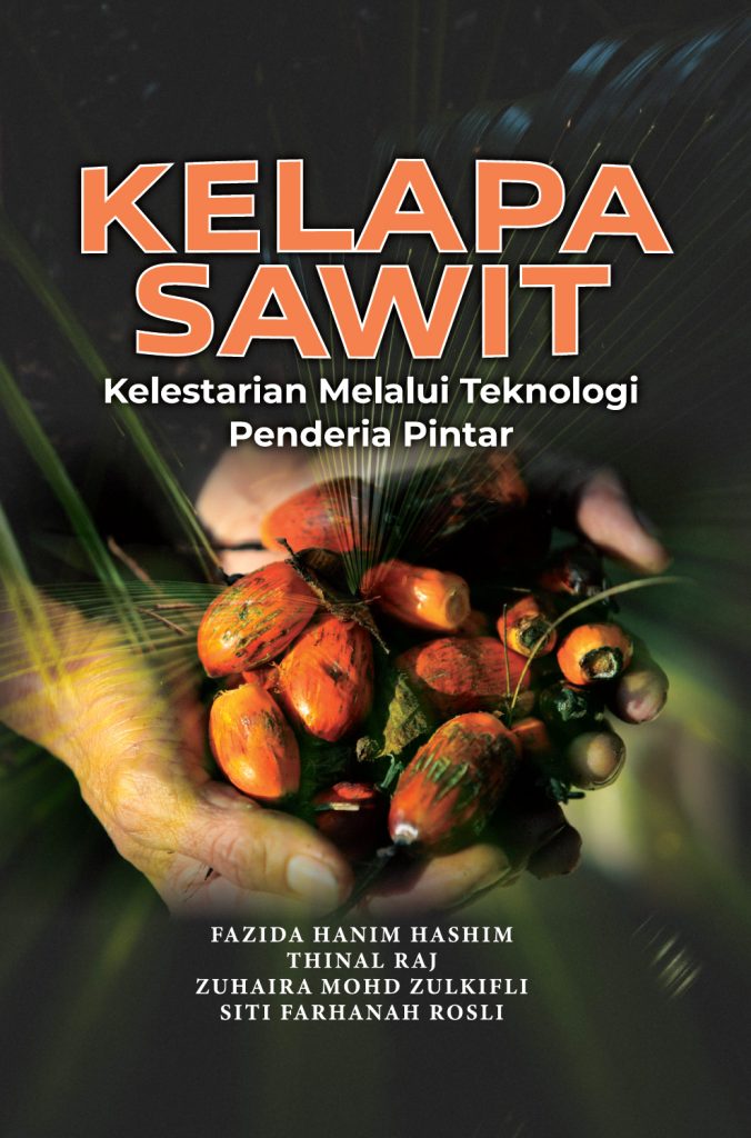 Kelapa Sawit: Kelestarian melalui Teknologi Penderia Pintar