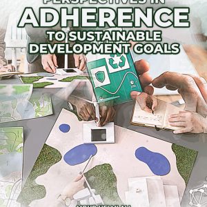 Revisiting Business Perspectives in Adherence to Sustainable Development Goals