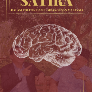 Satira dalam Politik dan Pembangunan Malaysia
