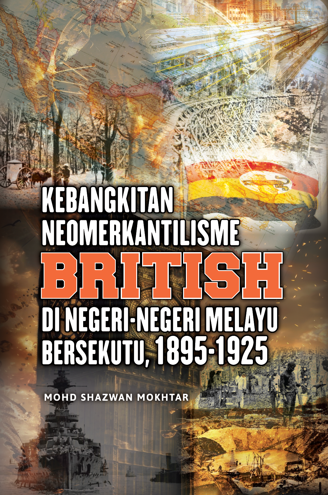 Kebangkitan Neomerkantilisme British di Negeri-Negeri Melayu Bersekutu, 1895-1925