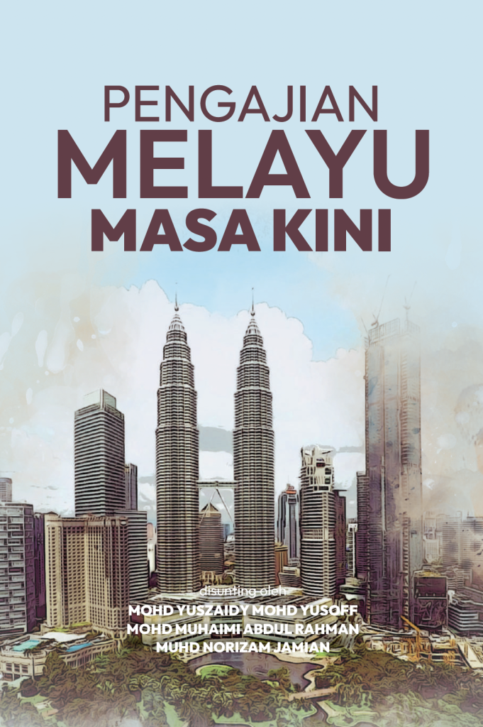 Pengajian Melayu Masa Kini