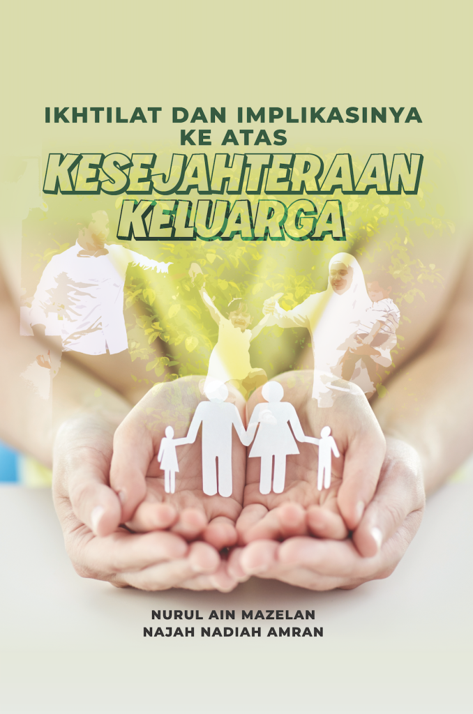 Ikhtilat dan Implikasinya ke atas Kesejahteraan Keluarga