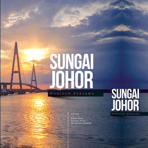 Sungai Johor Warisan Bersama