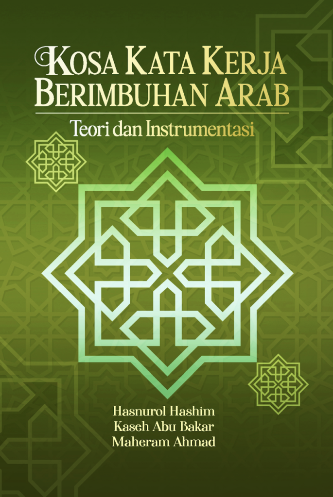 Kosa Kata Kerja Berimbuhan Arab: Teori dan Instrumentasi