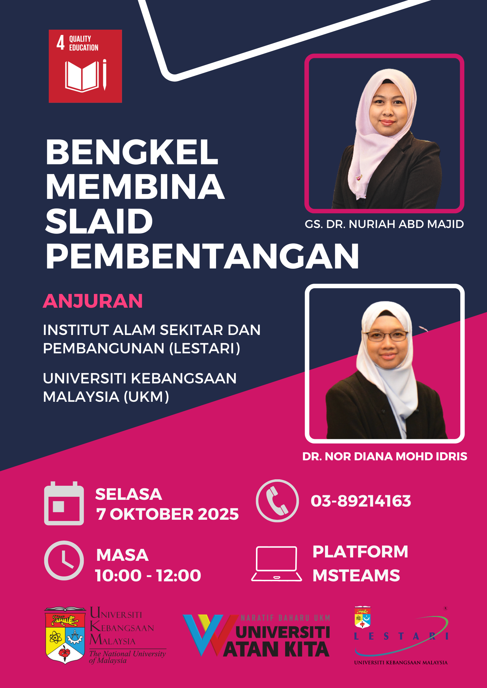 Bengkel Membina Slaid Pembentangan 2025 – KASES, LESTARI UKM
