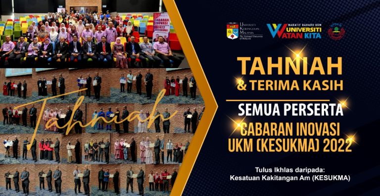 Tahniah Kepada Semua Pemenang Cabaran Inovasi UKM 2022