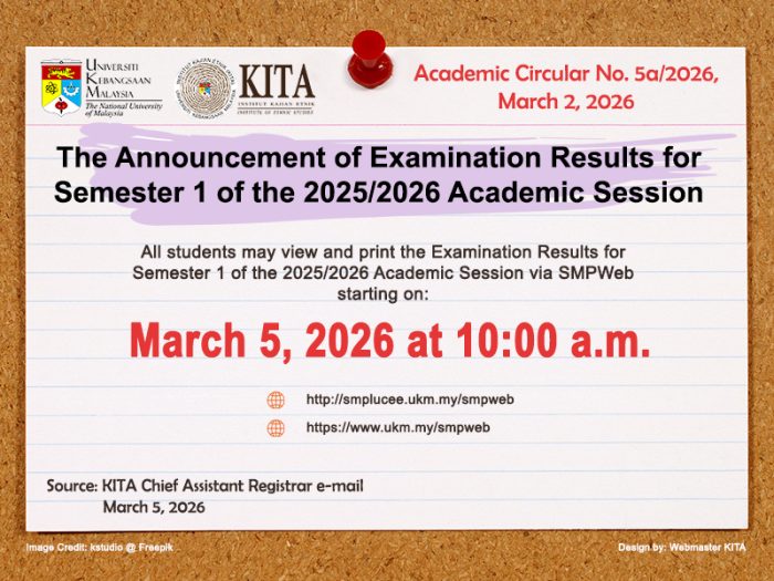 Academic UKM Circular No. 5a/2026: The Announcement of Examination Results for Semester 1 of the 2025/2026 Academic Session, March 2, 2026