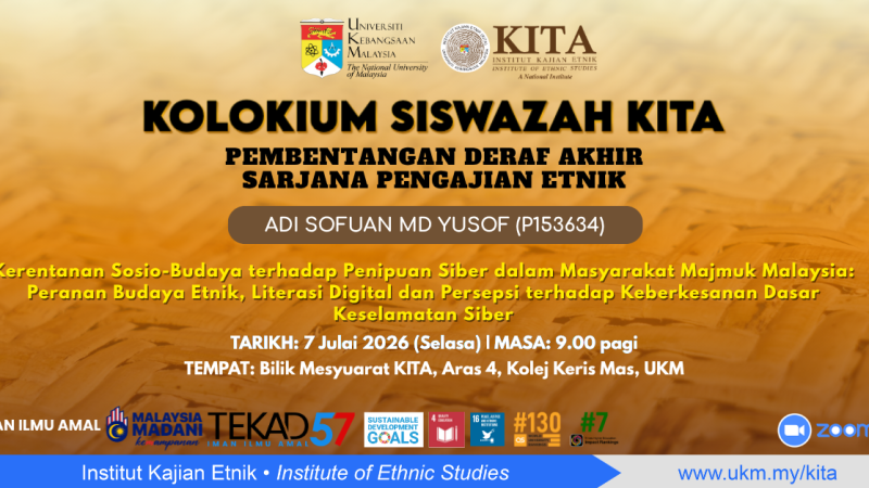KITA Postgraduate Colloquium: Adi Sofuan Md Yusof (P153634)’s Final Draft Presentation, 7 July 2026