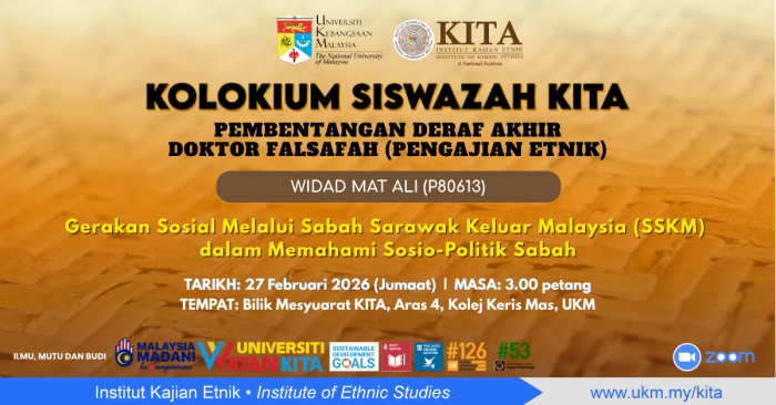 Kolokium Siswazah KITA: Pembentangan Draf Akhir Widad Mat Ali (P80613), 27 Februari 2026