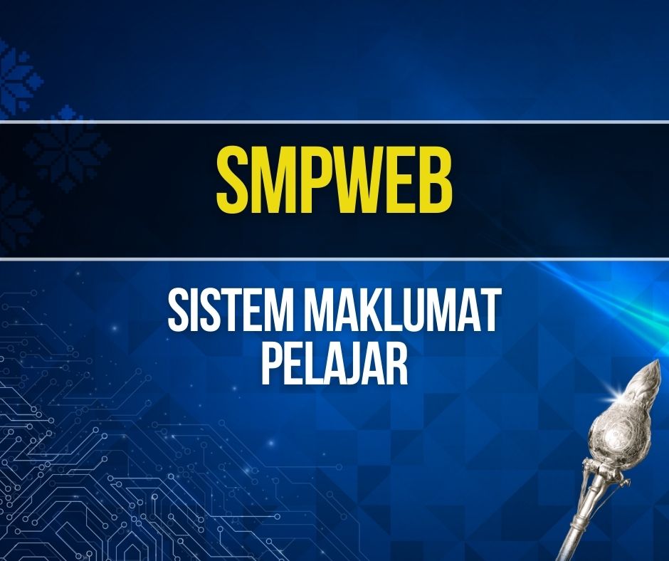 Sistem Maklumat Pelajar (SMPWEB)