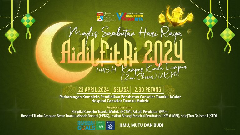 MAJLIS SAMBUTAN HARI RAYA AIDILFITRI KAMPUS KUALA LUMPUR (ZON CHERAS) UKM TAHUN 2024