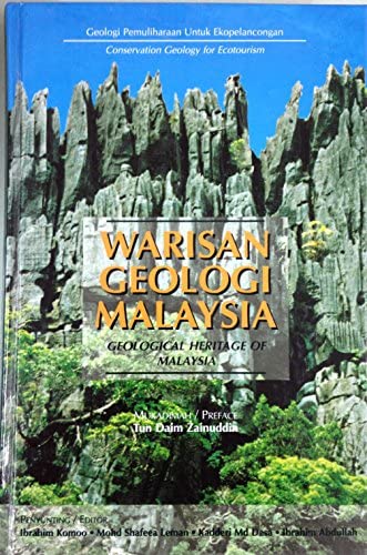 Buku Warisan Geologi Malaysia I: Geologi Pemuliharaan Untuk Ekopelancongan