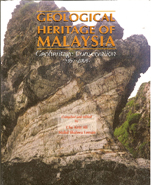 Geological Heritage of Malaysia: Geoheritage Conservation (1997-2009)