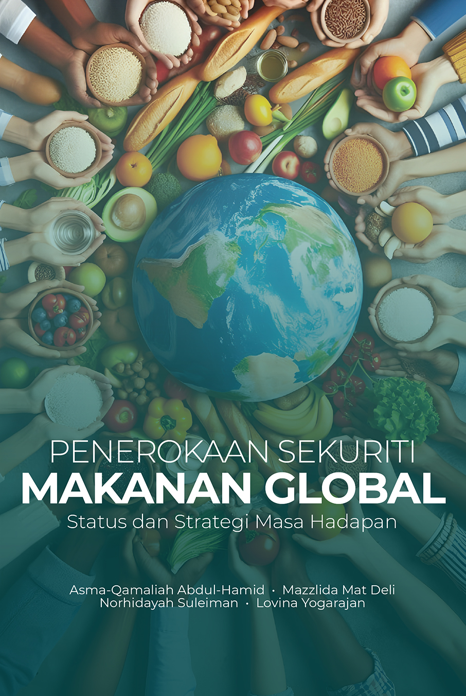 PENEROKAAN SEKURITI MAKANAN GLOBAL